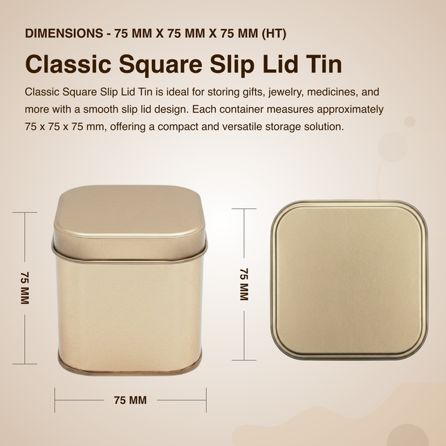SQUARE 75 MM X 75 MM X 75 MM (HT) - SLIP LID